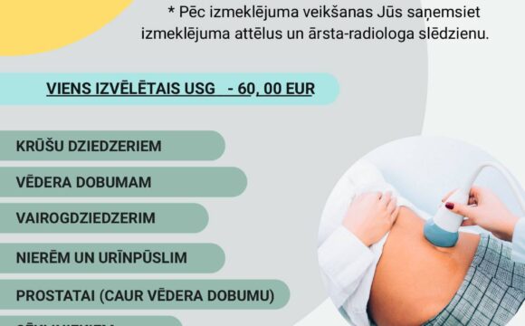 Plaša spektra USG izmeklējumi Plaša spektra USG izmeklējumi